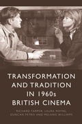Cover: Transformation and Tradition in 1960s British Cinema - Edinburgh University Press