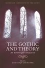 Cover: Gothic and Theory - Edinburgh University Press