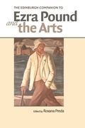 Cover: Edinburgh Companion to Ezra Pound and the Arts - Edinburgh University Press