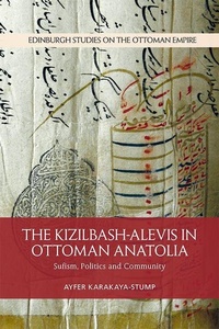 Abbildung von: Kizilbash-Alevis in Ottoman Anatolia - Edinburgh University Press