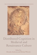 Cover: Distributed Cognition in Medieval and Renaissance Culture - Edinburgh University Press