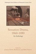 Cover: Sensation Drama, 1860-1880 - Edinburgh University Press
