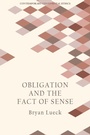 Cover: Obligation and the Fact of Sense - Edinburgh University Press
