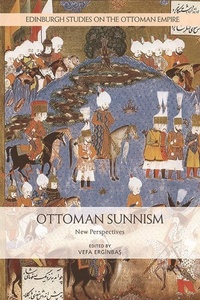 Abbildung von: Ottoman Sunnism - Edinburgh University Press