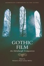 Cover: Gothic Film - Edinburgh University Press