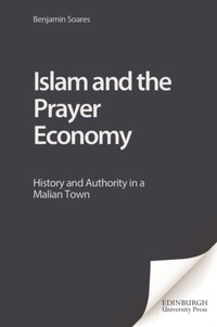 Abbildung von: Islam and the Prayer Economy - Edinburgh University Press