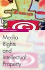 Cover: Media Rights and Intellectual Property - Edinburgh University Press