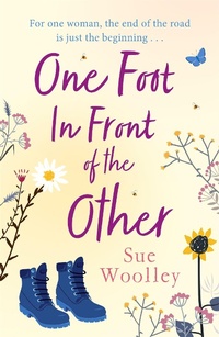 Enlarge image Cover: One Foot in Front of the Other - Accent Press Ltd