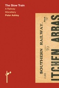 Cover: The Slow Train - ACC Art Books