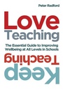 Cover: Love Teaching, Keep Teaching - Crown House Publishing