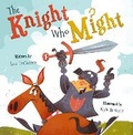 Cover: The Knight Who Might - Maverick Arts Publishing
