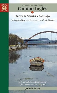 Abbildung von: A Pilgrim's Guide to the Camino Ingles - Camino Guides