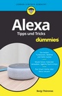 Cover: Alexa Tipps und Tricks für Dummies - Wiley-VCH