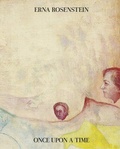 Cover: Erna Rosenstein: Once Upon a Time - Hauser & Wirth
