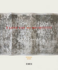 Abbildung von: I Love You So Much!!!!!!!!! - Steidl