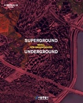 Cover: Superground / Underground - Seoul Metropolitan Government