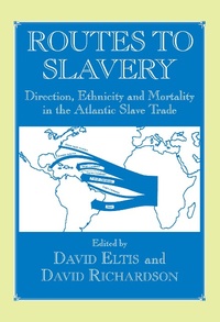 Abbildung von: Routes to Slavery - Routledge