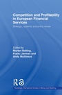 Cover: Competition and Profitability in European Financial Services - Routledge