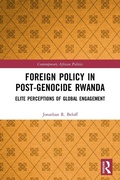 Cover: Foreign Policy in Post-Genocide Rwanda - Routledge