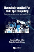 Cover: Blockchain-enabled Fog and Edge Computing: Concepts, Architectures and Applications - CRC Press