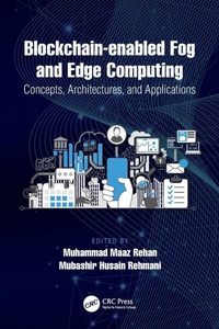 Abbildung von: Blockchain-enabled Fog and Edge Computing: Concepts, Architectures and Applications - CRC Press