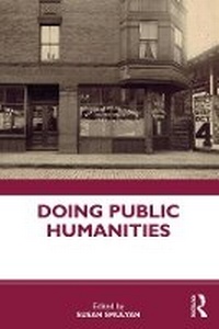 Enlarge image Cover: Doing Public Humanities - Routledge