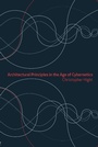 Cover: Architectural Principles in the Age of Cybernetics - Routledge