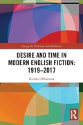 Cover: Desire and Time in Modern English Fiction: 1919-2017 - Routledge