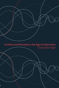 Cover: Architectural Principles in the Age of Cybernetics - Routledge