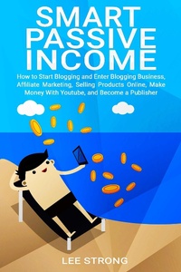 Enlarge image Cover: Smart Passive Income - Lee Strong