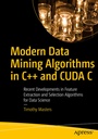 Cover: Modern Data Mining Algorithms in C++ and CUDA C - APress