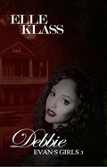 Cover: Debbie (Evan's Girls, #3) - Evan's Girls