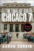 Cover: The Trial of the Chicago 7: The Screenplay - Simon + Schuster LLC
