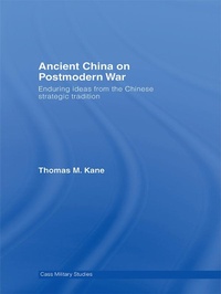 Enlarge image Cover: Ancient China on Postmodern War - Routledge
