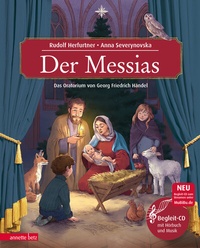 Abbildung von: Der Messias (Das musikalische Bilderbuch mit CD und zum Streamen) - Annette Betz Verlag