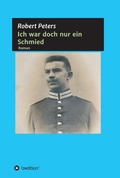 Cover: Ich war doch nur ein Schmied - tredition