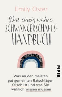 Abbildung von: Das einzig wahre Schwangerschafts-Handbuch - Piper