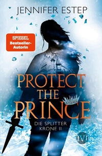 Enlarge image Cover: Protect the Prince - Piper