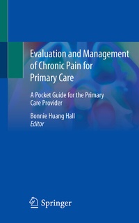 Abbildung von: Evaluation and Management of Chronic Pain for Primary Care - Springer