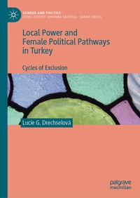 Abbildung von: Local Power and Female Political Pathways in Turkey - Palgrave Macmillan