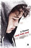 Cover: Lauf, Fetti, lauf - Literareon
