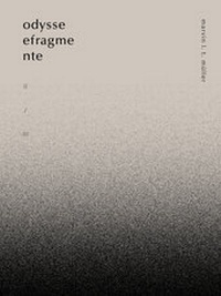 Enlarge image Cover: odysseefragmente II / III - SHIFT BOOKS