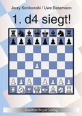 Cover: 1. d4 siegt! - Beyer, Joachim, Verlag
