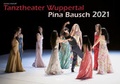 Cover: Tanztheater Wuppertal Pina Bausch 2021 Bildkalender A3 Spiralbindung - klaes-regio Fotoverlag