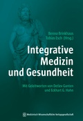 Cover: Integrative Medizin und Gesundheit - MWV Medizinisch Wissenschaftliche Verlagsgesellschaft