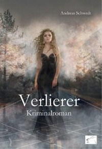 Abbildung von: Verlierer - Edition Paashaas Verlag EPV