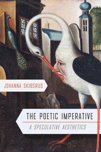 Enlarge image Cover: The Poetic Imperative - McGill-Queen's University Press