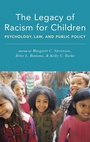 Cover: The Legacy of Racism for Children - Oxford University Press Inc