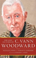 Cover: The Lost Lectures of C. Vann Woodward - Oxford University Press Inc