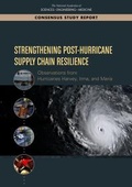 Cover: Strengthening Post-Hurricane Supply Chain Resilience - National Academies Press